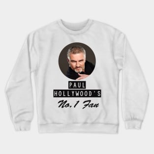 Paul Hollywood No.1 Fan Crewneck Sweatshirt